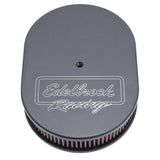 Edelbrock Air Cleaner Victor Series Oval Aluminum Top Cloth Element 11 875In X 8 25In X 3 75In Black - 42203